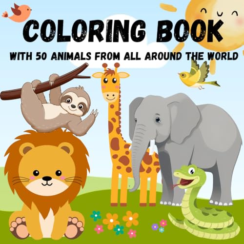 World of Animals: Discover the world of 50 animals from all around the world von Independently published