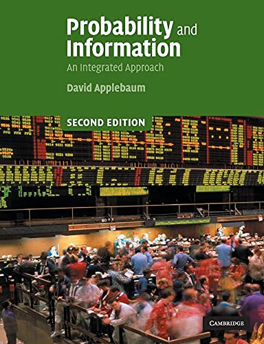 Probability and Information: An Integrated Approach von Cambridge University Press