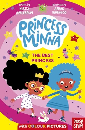 Princess Minna: The Best Princess von Nosy Crow
