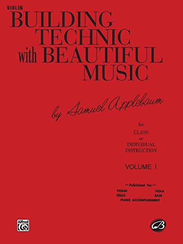 Building Technic with Beautiful Music, Bk 1: Violin
