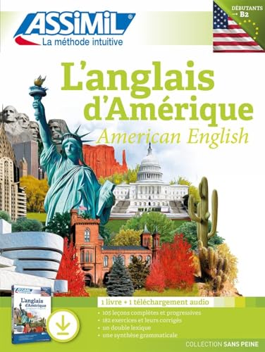 Anglais D'Amerique Pack Tel: Pack avec 1 livre et 1 téléchargement audio unique (Senza sforzo) von Assimil