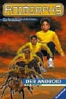 Animorphs, Bd.10, Der Android Animorphs, Bd.10, Der Android