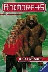 Animorphs, Bd.7, Der Fremde