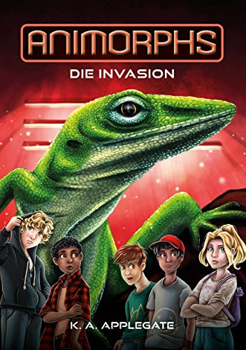 Animorphs Band 1: Die Invasion - Der weltweite, millionenfach verkaufte Tierwandler Bestseller ab 12 Jahren von Adrian&Wimmelbuchverlag