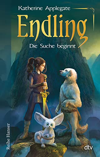 Endling - Die Suche beginnt: Spannende Fantasy für Mädchen und Jungen ab 11 (Die Endling-Trilogie, Band 1)