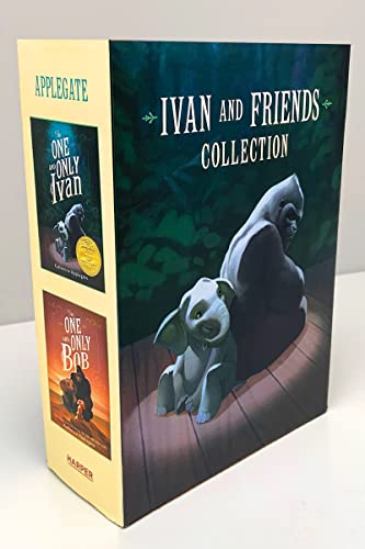 Ivan & Friends Paperback 2-Book Box Set: The One and Only Ivan, The One and Only Bob Ivan & Friends Paperback 2-Book Box Set: The One and Only Ivan, The One and Only Bob