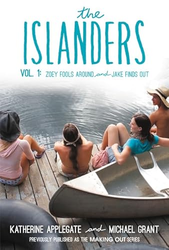 The Islanders: Volume 1: Zoey Fools Around and Jake Finds Out (Islanders, 1, Band 1)