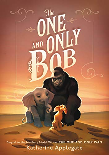 The One and Only Bob The One and Only Bob