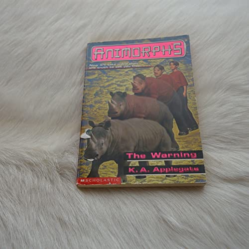The Warning (Animorphs, Band 16)