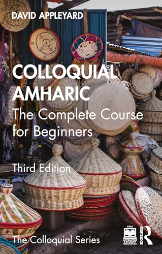 Colloquial Amharic: The Complete Course for Beginners von Routledge