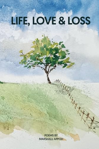 LIFE, LOVE & LOSS POEMS von KDP