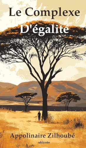 Le complexe d'égalité von Ukiyoto Publishing