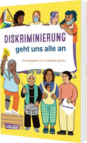 Diskriminierung geht uns alle an: Diskriminierungsarten erkennen, Chancengerechtigkeit erreichen. Für Menschen ab 12. Diskriminierung geht uns alle an: Diskriminierungsarten erkennen, Chancengerechtigkeit erreichen. Für Menschen ab 12.