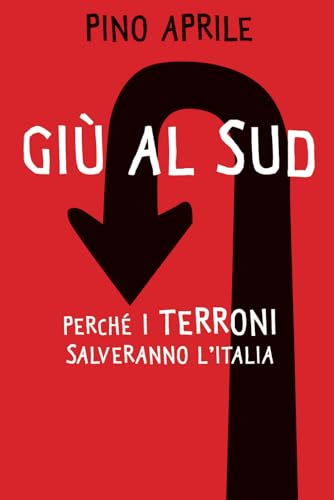 Giù al sud von Independently published