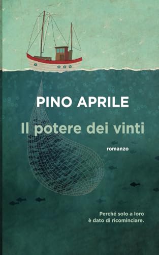 Il potere dei vinti von Independently published