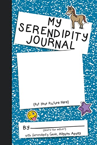 My Serendipity Journal (The Serendipity Journal) von Gypsy Heart Press
