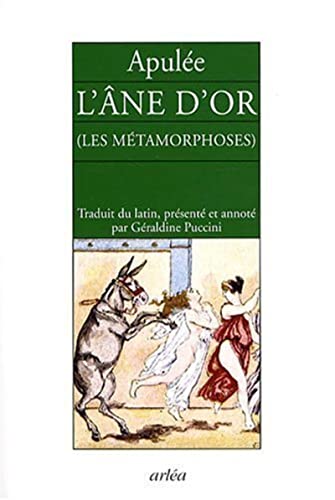 L'Âne d'or -Les métamorphoses von ARLEA