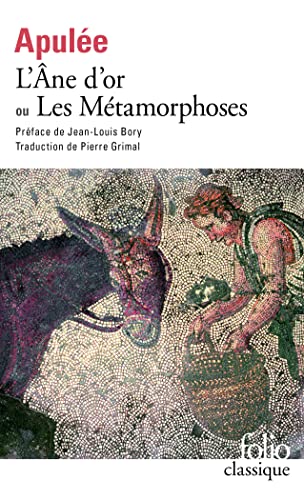 L'Ane d'or ou Les métamorphoses (Folio (Gallimard))