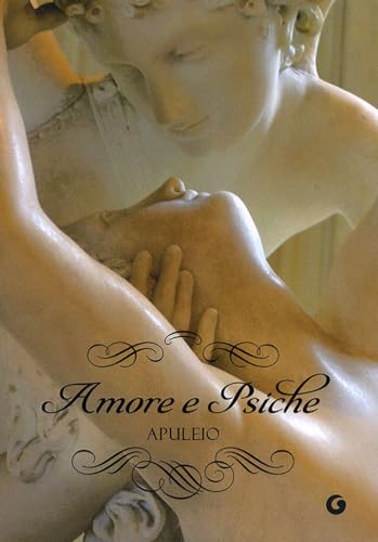 Amore e Psiche: Testo latino a fronte. Versione integrale (Y Classici) von Giunti