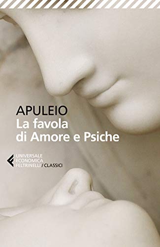 La favola di Amore e Psiche (Universale economica. I classici, Band 358)