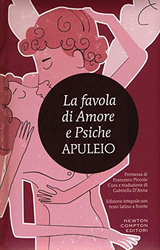 La favola di Amore e Psiche. Testo latino a fronte. Ediz. integrale (I MiniMammut)
