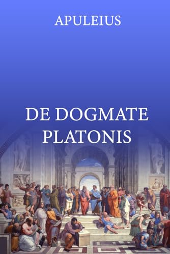 De Dogmate Platonis von Independently published