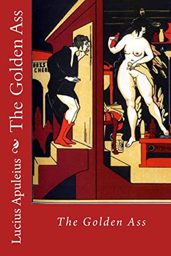 The Golden Ass von CREATESPACE