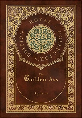 The Golden Ass (Royal Collector's Edition) (Case Laminate Hardcover with Jacket) von Engage Books