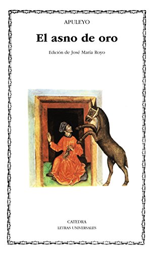El asno de oro (Letras Universales, Band 43)