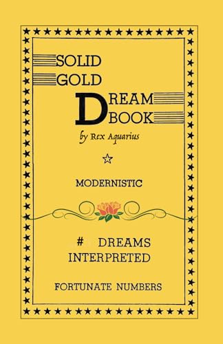 Solid Gold Dream Book: Fortunate Numbers von Calli Casa Editorial