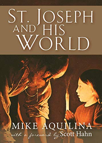 St. Joseph and His World von Scepter