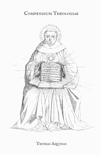 Compendium Theologiae von Independently published