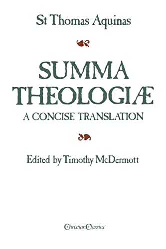 Summa Theologiae: A Concise Translation