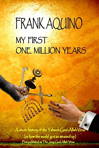 My First One Million Years My First One Million Years von Blencowe Books