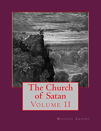 The Church of Satan II: Volume II - Appendices von CREATESPACE