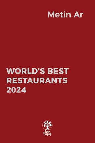 World's Best Restaurants 2024 World's Best Restaurants 2024 von Cosmo Publishing