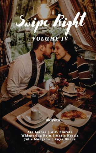 Swiped Right Volume IV von Ukiyoto Publishing