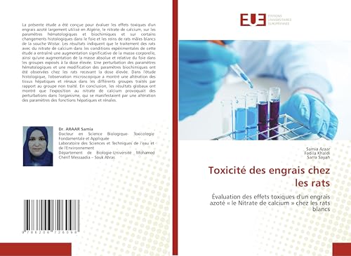 Toxicité des engrais chez les rats: Évaluation des effets toxiques d'un engrais azoté « le Nitrate de calcium » chez les rats blancs von Éditions universitaires européennes