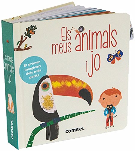 Els meus animals i jo (El meu primer imaginari, Band 1)