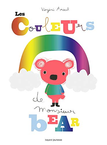 Les couleurs de monsieur Bear von BAYARD JEUNESSE