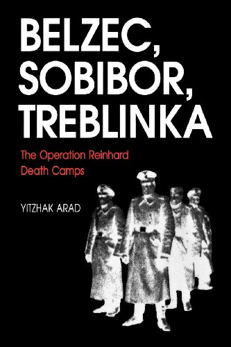 Belzec, Sobibor, Treblinka: The Operation Reinhard Death Camps von Indiana University Press