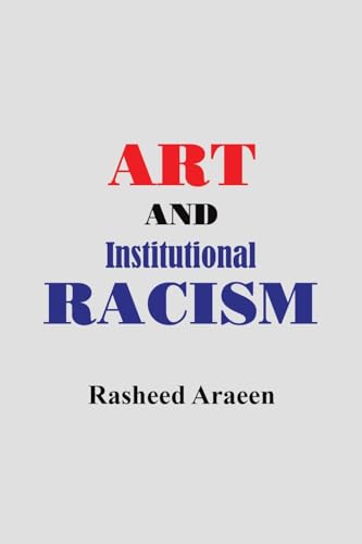 Art and Institutional Racism von Austin Macauley Publishers