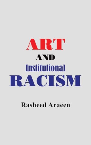 Art and Institutional Racism von Austin Macauley Publishers