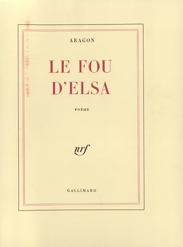 Le Fou d'Elsa Le Fou d'Elsa