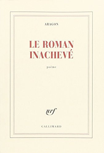 Le Roman inachevé von GALLIMARD