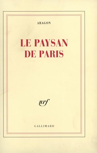 Le paysan de Paris Le paysan de Paris