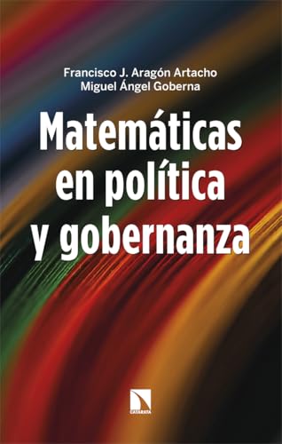 Matemáticas en política y gobernanza (Mayor, Band 1025) von Los Libros de la Catarata