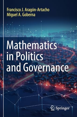 Mathematics in Politics and Governance von Springer