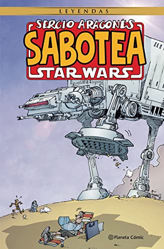 Sergio Aragonés sabotea Star Wars (Star Wars: Otros) von Planeta Cómic