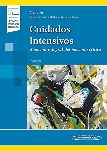Cuidados Intensivos: Atención integral del paciente crítico von Editorial Médica Panamericana S.A.